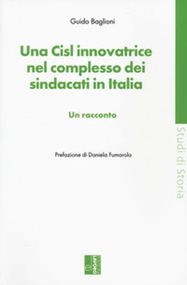Una CISL innovatrice nel complesso dei sindacati in Italia - Librerie.coop