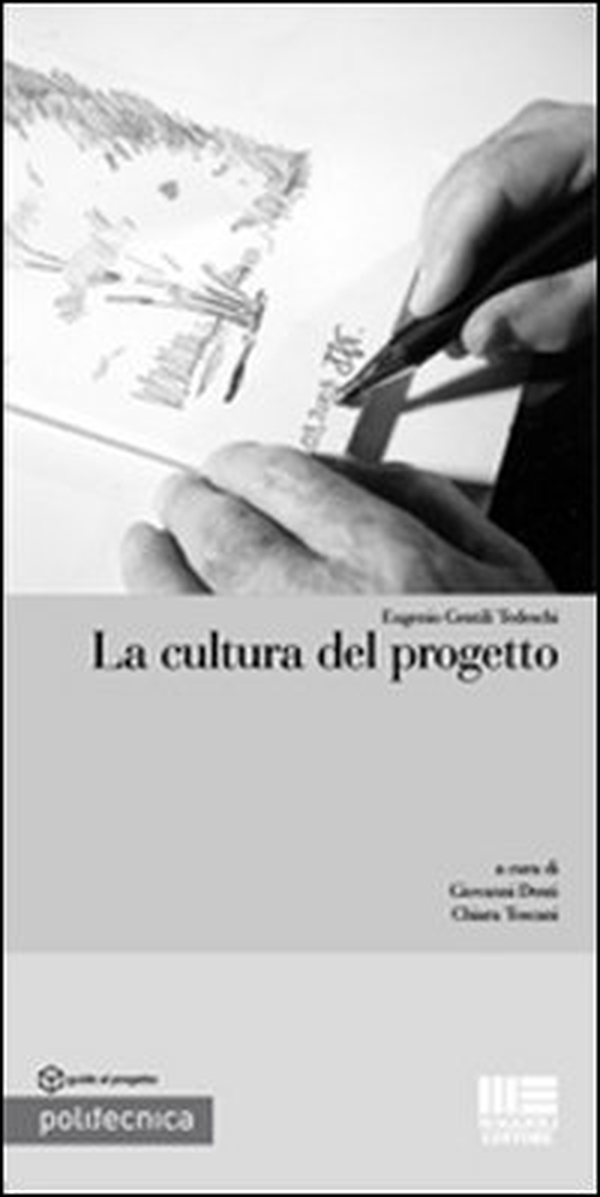 La cultura del progetto - Librerie.coop La cultura del progetto - Librerie.coop