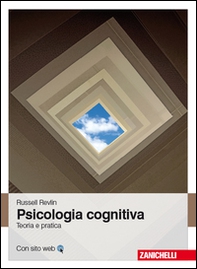 Psicologia cognitiva. Teoria e pratica - Librerie.coop