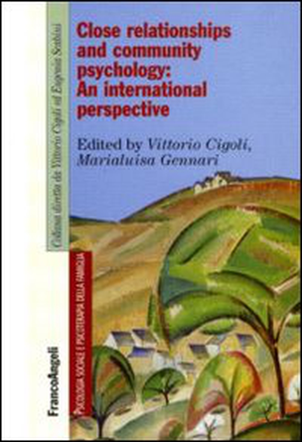 Close relationships and community psychology: an international perspective - Librerie.coop Close relationships and community psychology: an international perspective - Librerie.coop