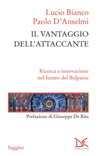 Il vantaggio dell'attaccante - Librerie.coop Il vantaggio dell'attaccante - Librerie.coop