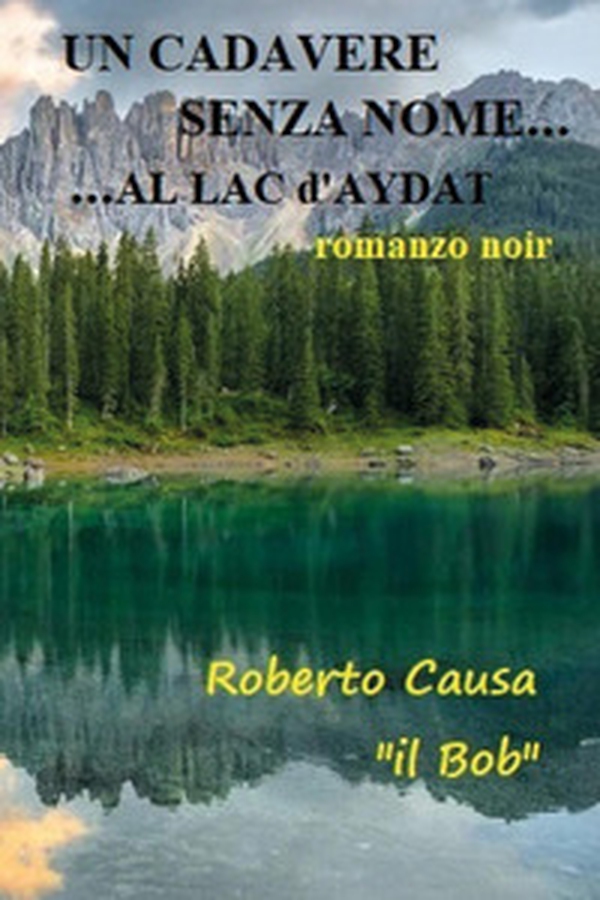 Un cadavere senza nome...al lac d'Aydat - Librerie.coop