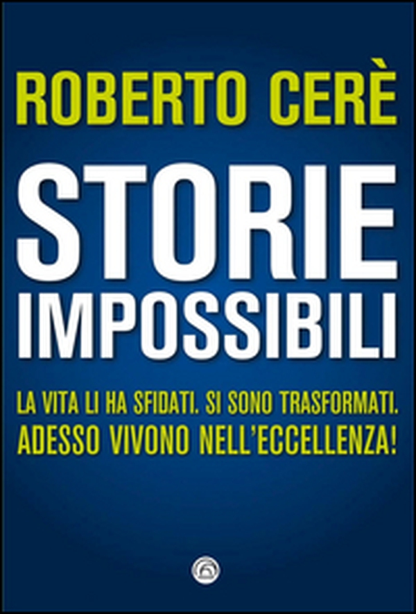 Storie impossibili - Librerie.coop Storie impossibili - Librerie.coop