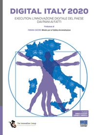Digital Italy 2020. Execution: l'innovazione digitale del Paese dai piani ai fatti - Librerie.coop