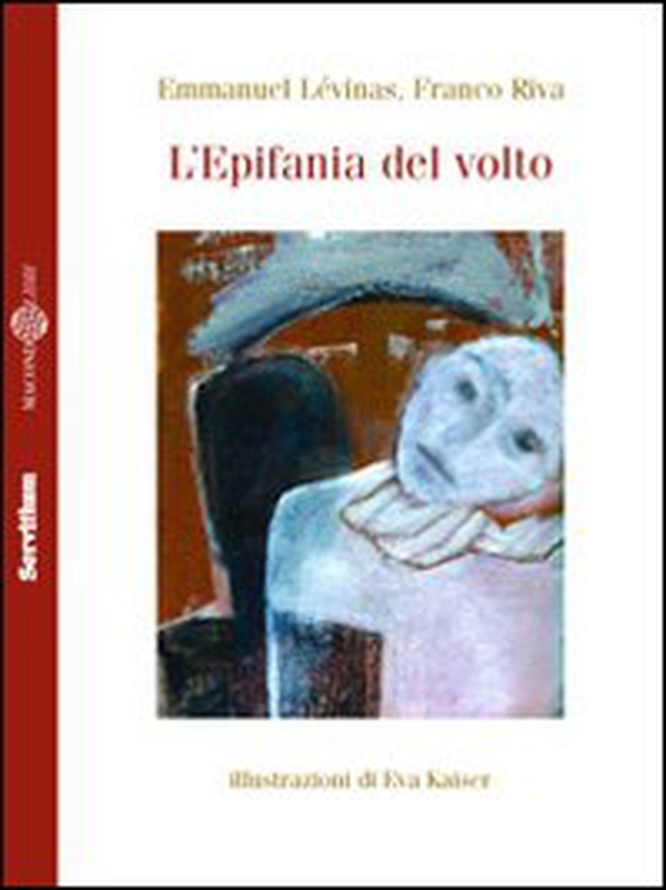 L'epifania del volto - Librerie.coop L'epifania del volto - Librerie.coop