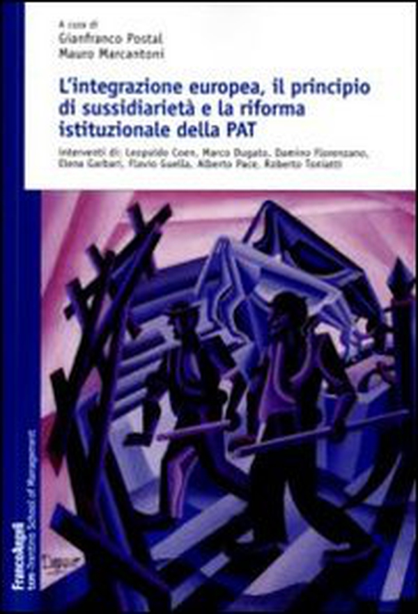 L'integrazione europea, il principio di sussidiarietà e la riforma della P. A. T. - Librerie.coop L'integrazione europea, il principio di sussidiarietà e la riforma della P. A. T. - Librerie.coop