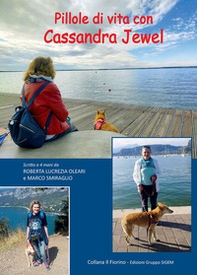 Pillole di vita con Cassandra Jewel - Librerie.coop Pillole di vita con Cassandra Jewel - Librerie.coop