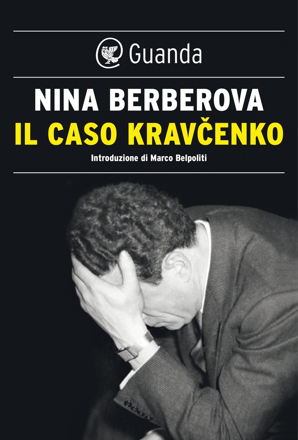 Il caso Kravcenko - Librerie.coop Il caso Kravcenko - Librerie.coop