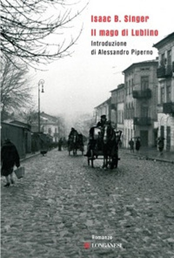 Il mago di Lublino - Librerie.coop Il mago di Lublino - Librerie.coop