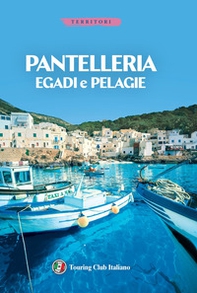 Egadi, Pantelleria - Librerie.coop