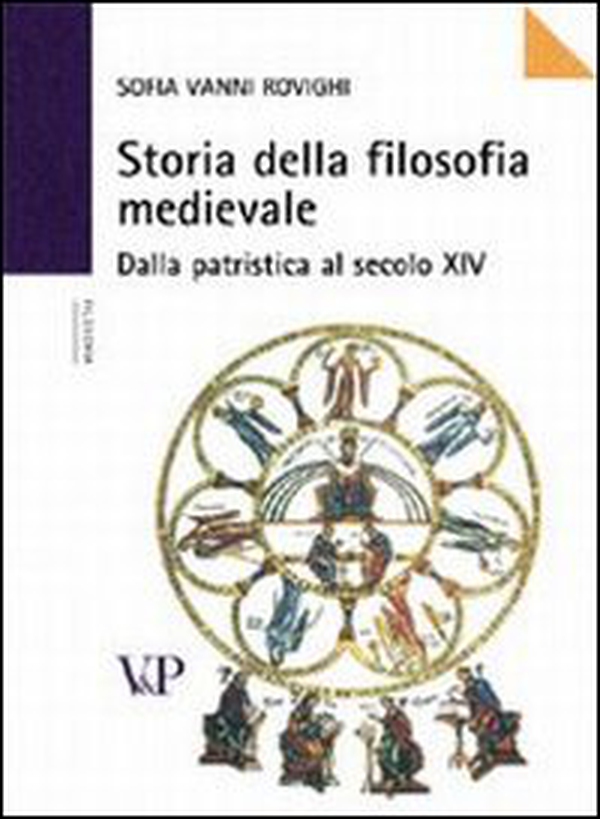 Storia della filosofia medievale. Dalla Patristica al XIV secolo - Librerie.coop Storia della filosofia medievale. Dalla Patristica al XIV secolo - Librerie.coop