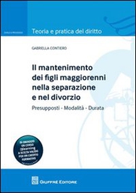 Il mantenimento dei figli maggiorenni nella separazione e nel divorzio - Librerie.coop