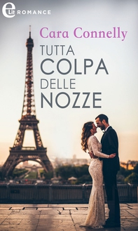 Tutta colpa delle nozze (eLit) - Librerie.coop Tutta colpa delle nozze (eLit) - Librerie.coop