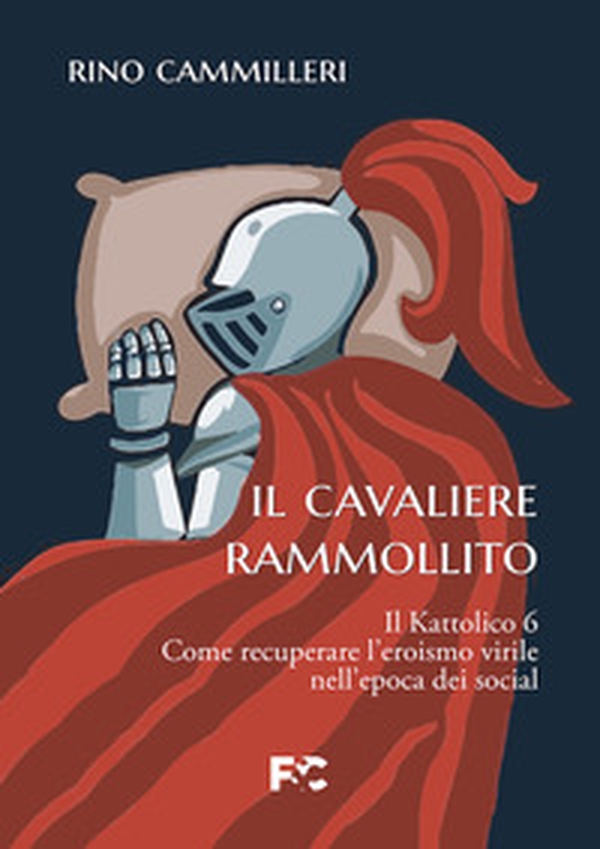 Il Kattolico - Vol. 6 - Librerie.coop Il Kattolico - Vol. 6 - Librerie.coop