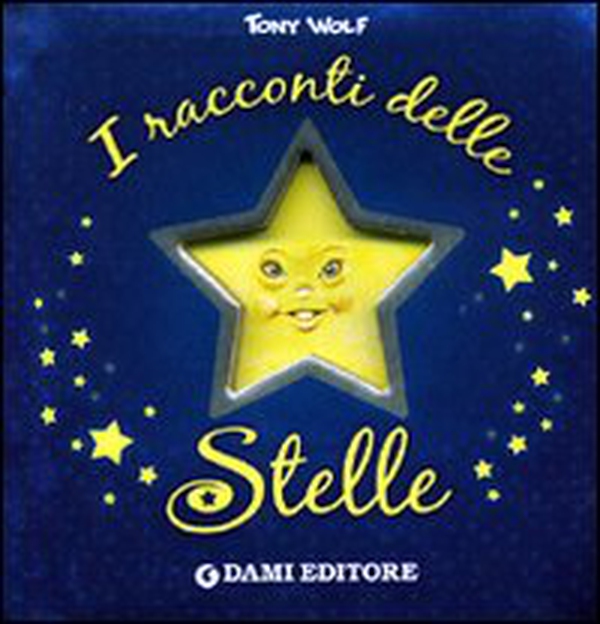I racconti delle stelle - Librerie.coop I racconti delle stelle - Librerie.coop