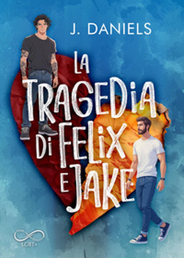 La tragedia di Felix e Jake - Librerie.coop
