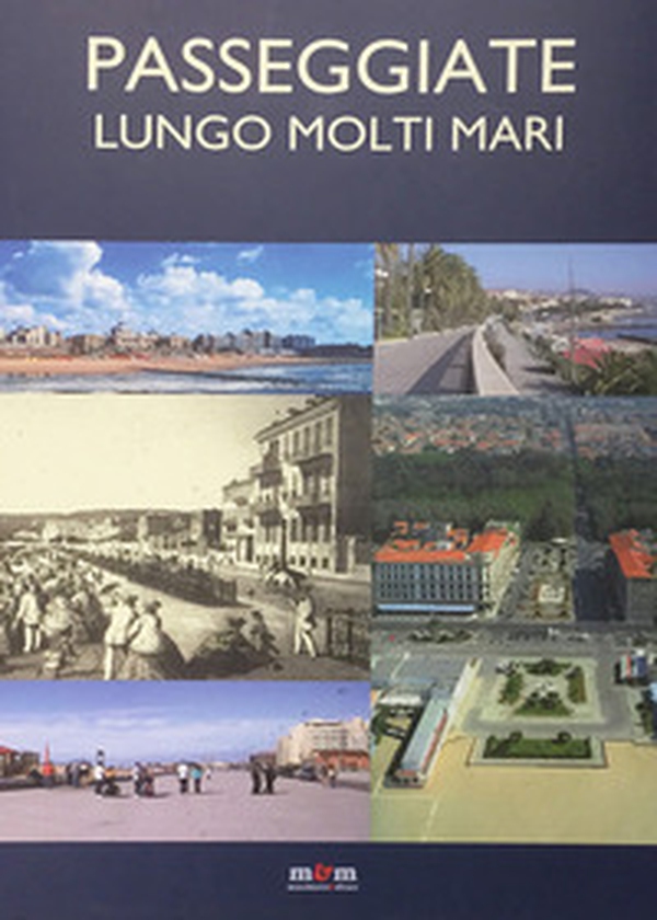 Passeggiate lungo molti mari - Librerie.coop Passeggiate lungo molti mari - Librerie.coop