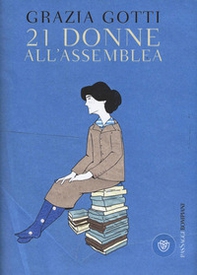 Ventun donne all'assemblea - Librerie.coop