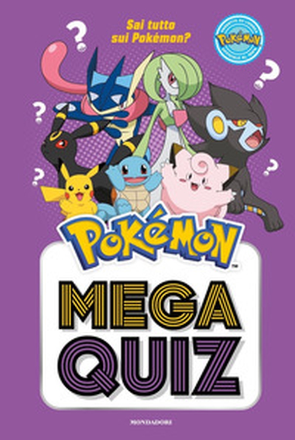 Pokémon. Mega quiz - Librerie.coop Pokémon. Mega quiz - Librerie.coop