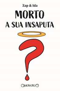 Morto a sua insaputa - Librerie.coop