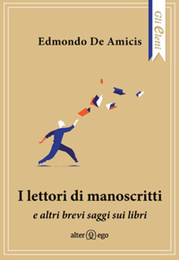 I lettori di manoscritti e altri brevi saggi sui libri - Librerie.coop I lettori di manoscritti e altri brevi saggi sui libri - Librerie.coop