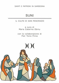 Suni. Il culto di San Pancrazio - Librerie.coop