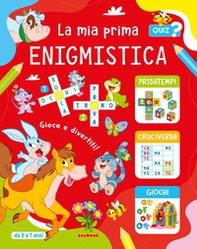 La mia prima enigmistica 5-7 anni - Librerie.coop