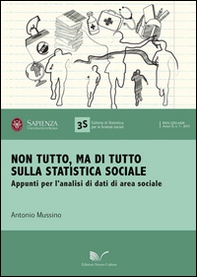 Non tutto, ma di tutto sulla statistica sociale. Appunti per l'analisi di dati di area sociale - Librerie.coop