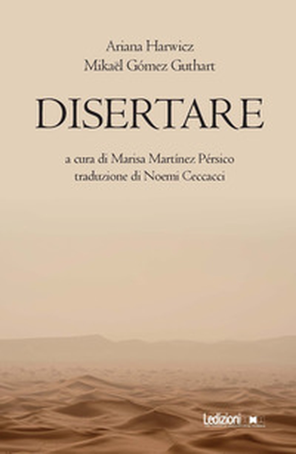 Disertare - Librerie.coop Disertare - Librerie.coop