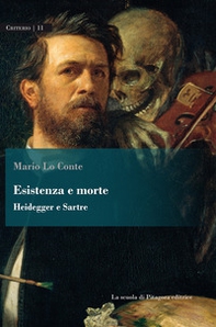 Esistenza e morte. Heidegger e Sartre - Librerie.coop