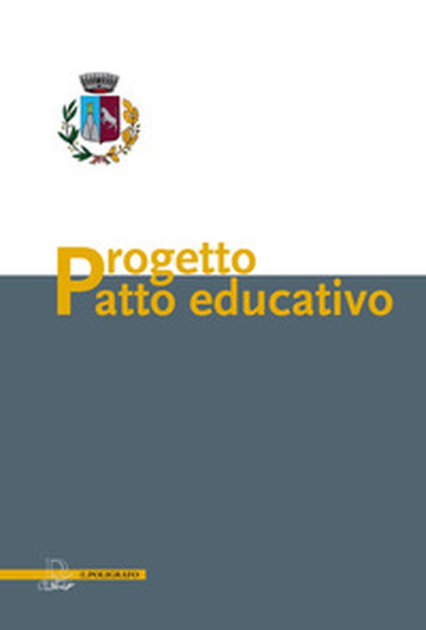 Progetto Patto Educativo - Librerie.coop Progetto Patto Educativo - Librerie.coop