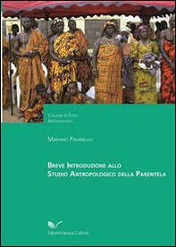 Breve introduzione allo studio antropologico della parentela - Librerie.coop
