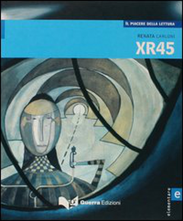 XR45. Livello elementare - Librerie.coop XR45. Livello elementare - Librerie.coop