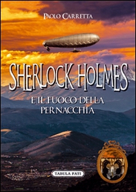 Sherlock Holmes e il fuoco della pernacchia - Librerie.coop Sherlock Holmes e il fuoco della pernacchia - Librerie.coop
