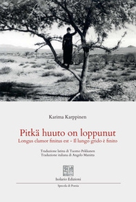 Pitkä huuto on loppunut. Longus clamor finitus est. Il lungo grido è finito - Librerie.coop