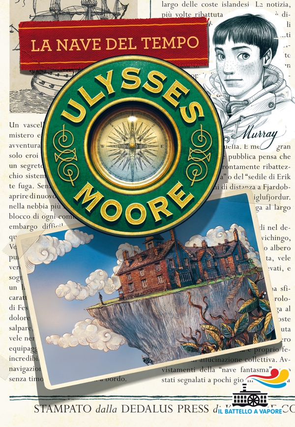 Ulysses Moore - 13. La nave del tempo - Librerie.coop Ulysses Moore - 13. La nave del tempo - Librerie.coop