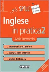L'inglese in pratica - Vol. 2 - Librerie.coop L'inglese in pratica - Vol. 2 - Librerie.coop