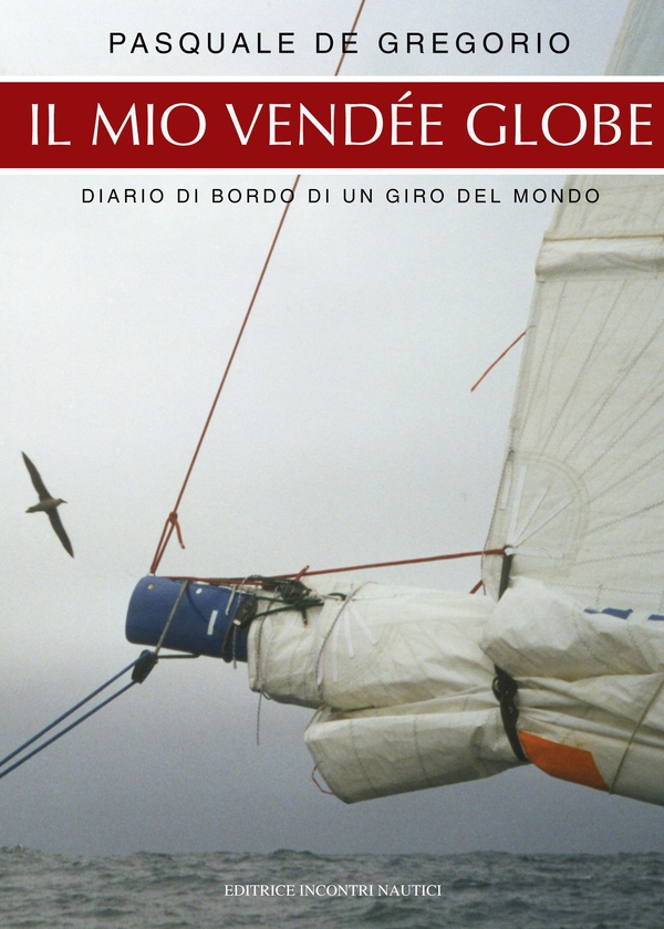 Il mio Vendée Globe - Librerie.coop Il mio Vendée Globe - Librerie.coop