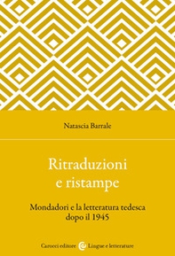 Ritraduzioni e ristampe. Mondadori e la letteratura tedesca dopo il 1945 - Librerie.coop