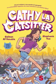 Cathy la catsitter. Con adesivi - Librerie.coop