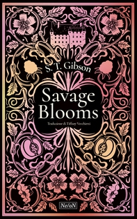 Savage Blooms - Librerie.coop