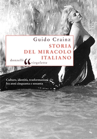 Storia del miracolo italiano - Librerie.coop Storia del miracolo italiano - Librerie.coop