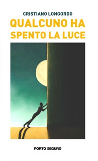 Qualcuno ha spento la luce - Librerie.coop