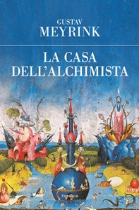 La casa dell'alchimista - Librerie.coop La casa dell'alchimista - Librerie.coop