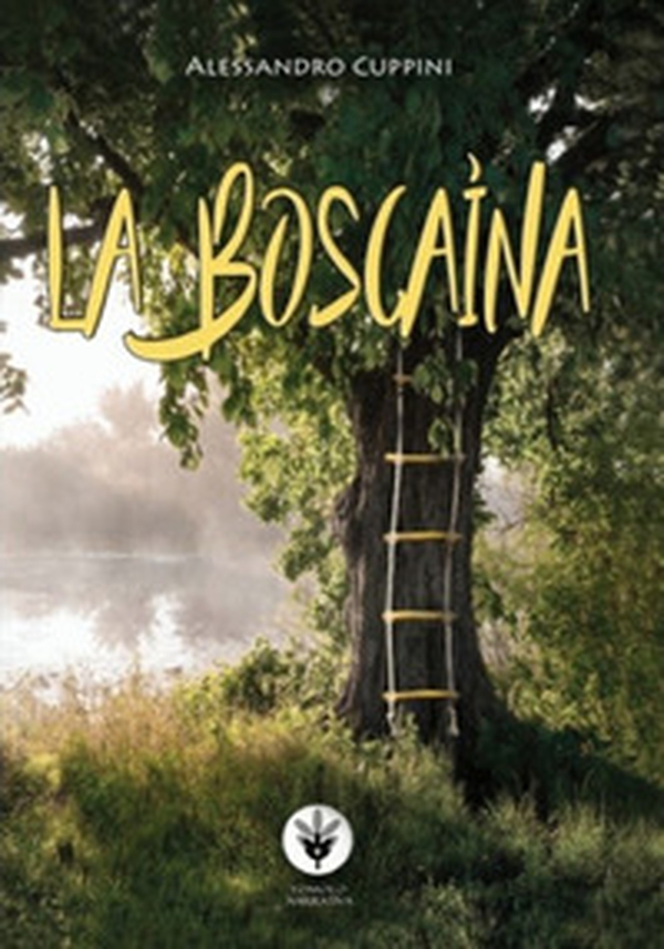La boscaìna - Librerie.coop La boscaìna - Librerie.coop