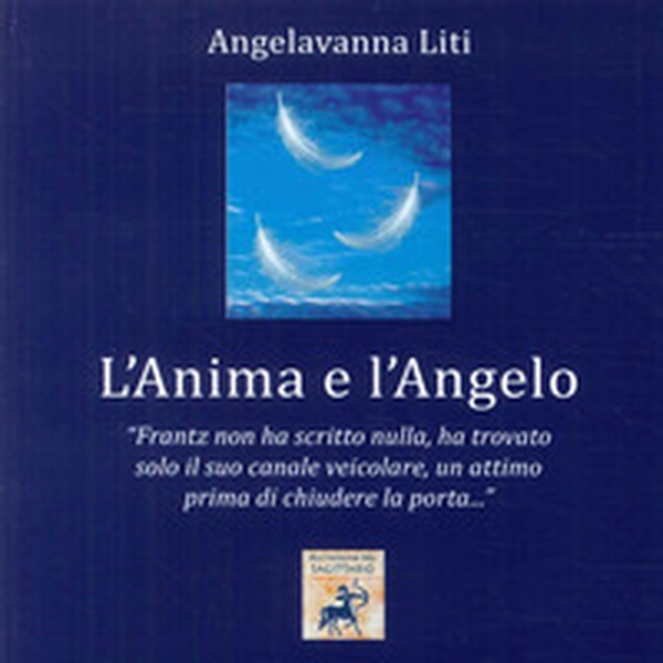 L'anima e l'angelo - Librerie.coop L'anima e l'angelo - Librerie.coop