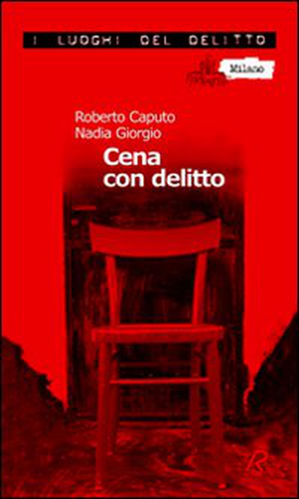 Cena con delitto. Un'indagine del commissario Marco Ferrari - Vol. 1 - Librerie.coop Cena con delitto. Un'indagine del commissario Marco Ferrari - Vol. 1 - Librerie.coop