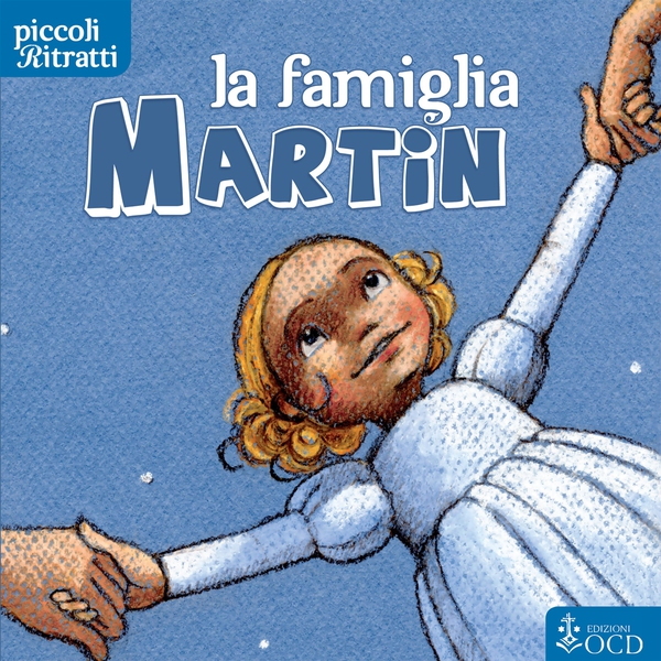 La famiglia Martin - Librerie.coop La famiglia Martin - Librerie.coop