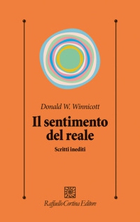 Il sentimento del reale. Scritti inediti - Librerie.coop