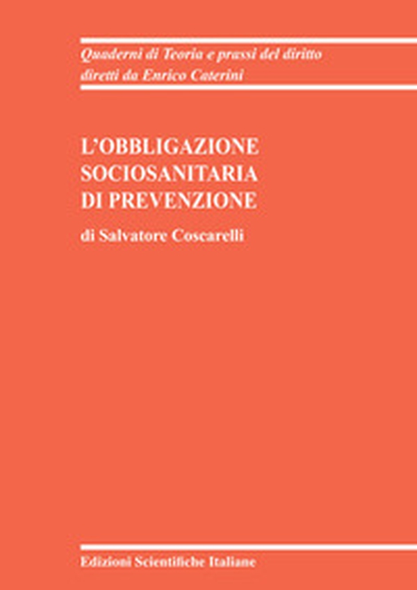 L'obbligazione sociosanitaria di prevenzione - Librerie.coop